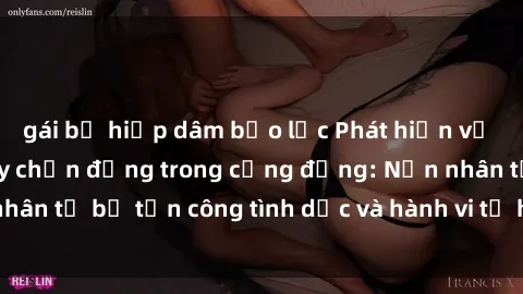 gái bị hiếp dâm bạo lực Phát hiện vụ án bạo dâm sex gây chấn động trong cộng đồng: Nạn nhân tố bị tấn công tình dục và hành vi tệ hại được tiết lộ