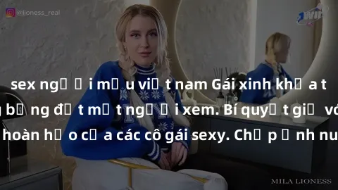 sex người mẫu việt nam Gái xinh khỏa thân khoe dáng nóng bỏng đốt mắt người xem. Bí quyết giữ vóc dáng hoàn hảo của các cô gái sexy. Chụp ảnh nude tự tin không sợ lộ hàng.