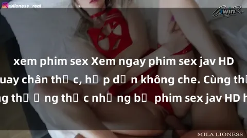xem phim sex Xem ngay phim sex jav HD với những cảnh quay chân thực, hấp dẫn không che. Cùng thưởng thức những bộ phim sex jav HD hot nhất hiện nay!